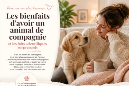 Les bienfaits d'avoir un animal de compagnie pour le bien-être et la santé.